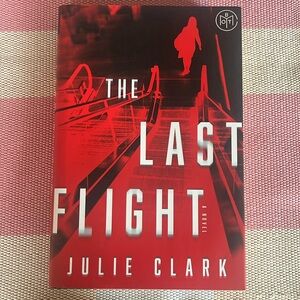 The Last Flight - Hard cover book